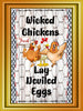 Digital Graphic Design SIGN SVG-PNG-JPEG Download Sublimation Design WICKED CHICKENS LAY DEVILED EGGS Crafters Delight {{ JAMsCraftCloset }}