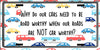 License Plate Digital Graphic Design Download WHY DO OUR CARS NEED TO BE ROAD WORTHY SVG-PNG-JPEG Sublimation Crafters Delight {{ JAMsCraftCloset }}