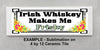License Vanity Plate Front Plate Clever Funny Custom Plate Car Tag IRISH WHISKEY MAKES ME FRISKY Sublimation on Metal Gift Idea {{ JAMsCraftCloset }}
