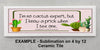 MUG Coffee Full Wrap Sublimation Digital Graphic Design Download I AM NO CACTUS EXPERT SVG-PNG Crafters Delight {{ JAMsCraftCloset }}