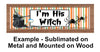 MUG Coffee Full Wrap Sublimation Digital Graphic Design Download IM HIS WITCH Halloween SVG-PNG Crafters Delight {{ JAMsCraftCloset }}