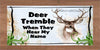 DEER License Plate Digital Graphic Design Download DEER TREMBLE WHEN THEY HEAR MY NAME SVG-PNG Hunters Crafters Delight Sublimation {{ JAMsCraftCloset }}