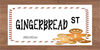 Digital Graphic Design SVG-PNG-JPEG Download GINGERBREAD STREET Sign Gift Crafters Delight {{ JAMsCraftCloset }}