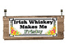 License Vanity Plate Front Plate Clever Funny Custom Plate Car Tag IRISH WHISKEY MAKES ME FRISKY Sublimation on Metal Gift Idea {{ JAMsCraftCloset }}