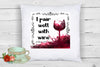 Digital Graphic Design SVG-PNG-JPEG Download Positive Saying Wine Sayings Quotes I PAIR WELL WITH WINE Crafters Delight {{ JAMsCraftCloset }}