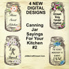 BUNDLE CANNING JARS 2 Graphic Design Positive Saying Kitchen Decor Downloads SVG PNG JPEG Files Sublimation Design Crafters Delight {{ JAMsCraftCloset }}