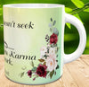 MUG Coffee Full Wrap Sublimation Digital Graphic Design Download A STRONG WOMAN DOESNT SEEK REVENGE SVG-PNG Crafters Delight {{ JAMsCraftCloset }}