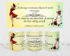MUG Coffee Full Wrap Sublimation Digital Graphic Design Download A STRONG WOMAN DOESNT SEEK REVENGE SVG-PNG Crafters Delight {{ JAMsCraftCloset }}