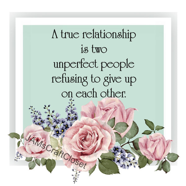 A TRUE RELATIONSHIP Digital Graphic SVG-PNG-JPEG Download Positive Saying Love Crafters Delight {{ JAMsCraftCloset }}