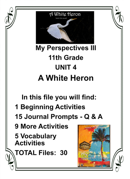 My Perspectives English III 11th Grade UNIT 4 A WHITE HERON Teacher Resource Lesson Supplemental Activities {{ JAMsCraftCloset }}