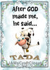 BUNDLE WHEN GOD MADE ME HE SAID TADA Graphic Design Downloads SVG PNG JPEG Files Sublimation Design Faith Crafters Delight {{ JAMsCraftCloset }}