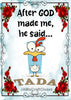 BUNDLE WHEN GOD MADE ME HE SAID TADA Graphic Design Downloads SVG PNG JPEG Files Sublimation Design Faith Crafters Delight {{ JAMsCraftCloset }}