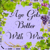 Digital Graphic Design SVG-PNG-JPEG Download Positive Saying Wine Sayings Quotes AGE GETS BETTER WITH WINE Crafters Delight {{ JAMsCraftCloset }}
