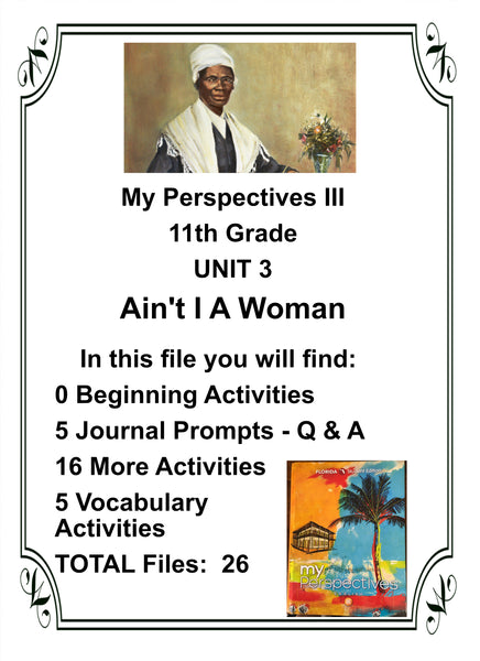 My Perspectives English III 11th Grade UNIT 3 AINT I A WOMAN Teacher Resource Lesson Supplemental Activities {{ JAMsCraftCloset }}