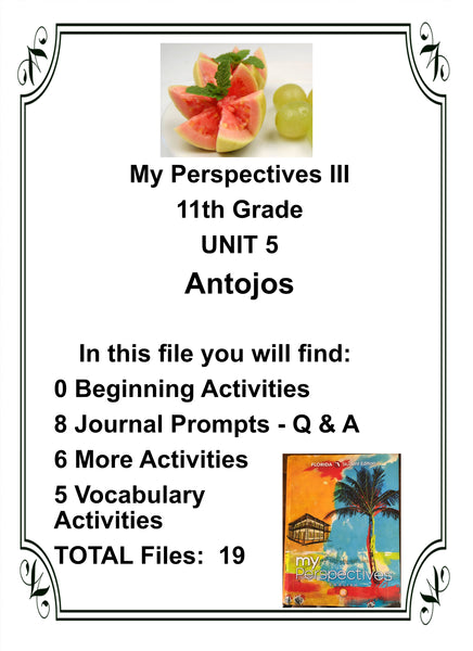 My Perspectives English III 11th Grade UNIT 5 ANTOJOS Teacher Resource Lesson Supplemental Activities {{ JAMsCraftCloset }}