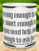 MUG Coffee Full Wrap Sublimation Digital Graphic Design Download BE STRONG ENOUGH TO STAND ALONE SVG-PNG Crafters Delight {{ JAMsCraftCloset }}