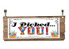 License Vanity Plate Front Plate Clever Funny Custom Plate Car Tag I PICKED YOU Sublimation on Metal Gift Idea {{ JAMsCraftCloset }}