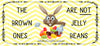 MUG Coffee Full Wrap Sublimation Digital Graphic Design Download BROWN ONES ARE NOT JELLY BEANS SVG-PNG-JPEG Easter Crafters Delight {{ JAMsCraftCloset }}