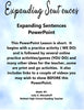 Expanding Sentences PowerPoint Lesson Including Video Links Extra Practice and Lesson Plans {{ JAMsCraftCloset }}