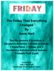The Friday That Everything Changed by Anne Hart Short Story Teacher Resources {{ JAMsCraftCloset }}