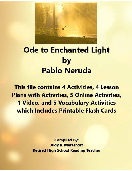 Ode to Enchanted Light by Pablo Neruda 7th Grade Florida Collections 3 Supplemental Activities {{ JAMsCraftCloset }}