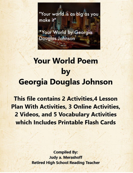 Your World Poem by Georgia Douglas Johnson 7th Grade Florida Collection 4 Supplemental Activities {{ JAMsCraftCloset }}