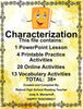 CHARACTERIZATION PowerPoint Digital Lesson Teacher Resource With Supplemental Activities HAPPY TEACHING {{ JAMsCraftCloset }}