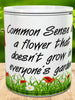 MUG Coffee Full Wrap Sublimation Digital Graphic Design Download COMMON SENSE SVG-PNG Crafters Delight {{ JAMsCraftCloset }}