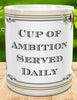 MUG Full Wrap Digital Graphic Design Download CUP OF AMBITION SVG-PNG-JPEG Sublimation Crafters Delight {{ JAMsCraftCloset }}