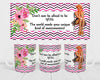 MUG Coffee Full Wrap Sublimation Digital Graphic Design Download DONT EVER BE AFRAID TO BE YOU SVG-PNG Crafters Delight {{ JAMsCraftCloset }}