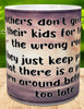 MUG Coffee Full Wrap Sublimation Digital Graphic Design Download DONT GIVE UP ON YOUR KIDS SVG-PNG Crafters Delight {{ JAMsCraftCloset }}