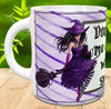 MUG Coffee Full Wrap Sublimation Digital Graphic Design Download DONT MAKE ME FLIP MY WITCHS SWITCH Halloween SVG-PNG Crafters Delight {{ JAMsCraftCloset }}