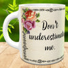 MUG Coffee Full Wrap Sublimation Digital Graphic Design Download DONT UNDERESTIMATE ME SVG-PNG Crafters Delight {{ JAMsCraftCloset }}