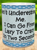 MUG Coffee Full Wrap Sublimation Digital Graphic Design Download DONT UNDERESTIMATE ME SVG-PNG Crafters Delight {{ JAMsCraftCloset }}