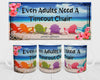 MUG Coffee Full Wrap Sublimation Digital Graphic Design Download EVEN ADULTS NEED A TIMEOUT CHAIR SVG-PNG Crafters Delight {{ JAMsCraftCloset }}