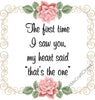 FIRST TIME I SAW YOU Digital Graphic SVG-PNG-JPEG Download Positive Saying Love Crafters Delight {{ JAMsCraftCloset }}