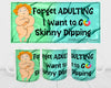 MUG Coffee Full Wrap Sublimation Digital Graphic Design Download FORGET ADULTING SKINNY DIPPING SVG-PNG Crafters Delight {{ JAMsCraftCloset }}