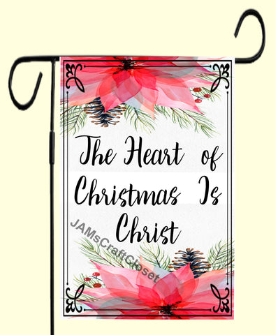 Garden Flag Digital Design Sublimation Graphic SVG-PNG-JPEG Download THE HEART OF CHRISTMAS IS CHRIST Christmas Holiday Crafters Delight - JAMsCraftCloset