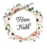HAVE FAITH Digital Graphic SVG-PNG-JPEG Download Crafters Delight {{ JAMsCraftCloset }}
