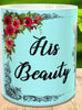 MUG Coffee Full Wrap Sublimation Digital Graphic Design Download HIS BEAUTY HER BEAST SVG-PNG-JPEG Easter Crafters Delight {{ JAMsCraftCloset }}