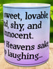 MUG Coffee Full Wrap Sublimation Digital Graphic Design Download I AM SWEET LOVABLE KIND SHY INNOCENT SVG-PNG Crafters Delight {{ JAMsCraftCloset }}