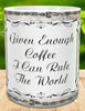 MUG Full Wrap Digital Graphic Design Download I CAN RULE THE WORLD SVG-PNG-JPEG Sublimation Crafters Delight {{ JAMsCraftCloset }}