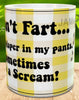 MUG Coffee Full Wrap Sublimation Digital Graphic Design Download I DONT FART SVG-PNG Crafters Delight {{ JAMsCraftCloset }}