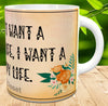 MUG Coffee Full Wrap Sublimation Digital Graphic Design Download I DONT WANT A PERFECT LIFE SVG-PNG Crafters Delight {{ JAMsCraftCloset }}