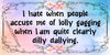 License Vanity Plate Front Plate Clever Funny Custom Plate Car Tag I HATE WHEN PEOPLE ACCUSE ME OF LOLLY GAGGING Sublimation on Metal Gift Idea {{ JAMsCraftCloset }}