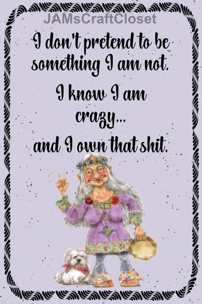 Digital Graphic Design SVG-PNG-JPEG Download Sublimation Positive Saying I KNOW I AM CRAZY Home Decor Crafters Delight {{ JAMsCraftCloset }}
