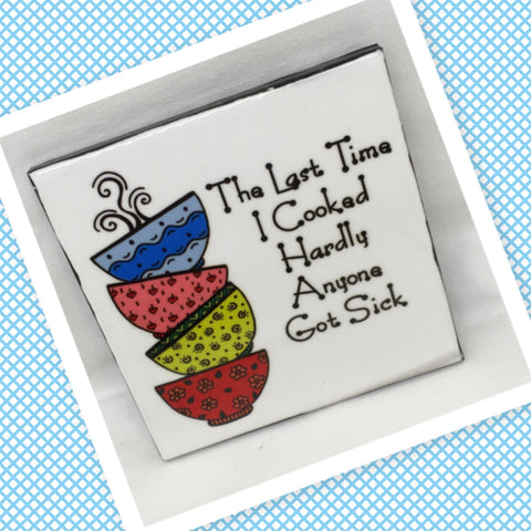 HARDLY ANYONE GOT SICK Wall Art Ceramic Tile Sign Gift Home Kitchen Decor Positive Quote {{ JAMsCraftCloset }}