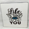 LIFE IS TOUGH Wall Art Ceramic Tile Sign Gift Home Decor Positive Saying Affirmation {{ JAMsCraftCloset }}