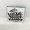 WASH YOUR HANDS Wall Art Tile Sign Gift Home Decor Positive Saying Affirmation {{ JAMsCraftCloset }}