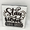 STAY HOME SAVE LIVES Wall Art Tile Sign Gift Home Decor Positive Saying Affirmation Health {{ JAMsCraftCloset }}